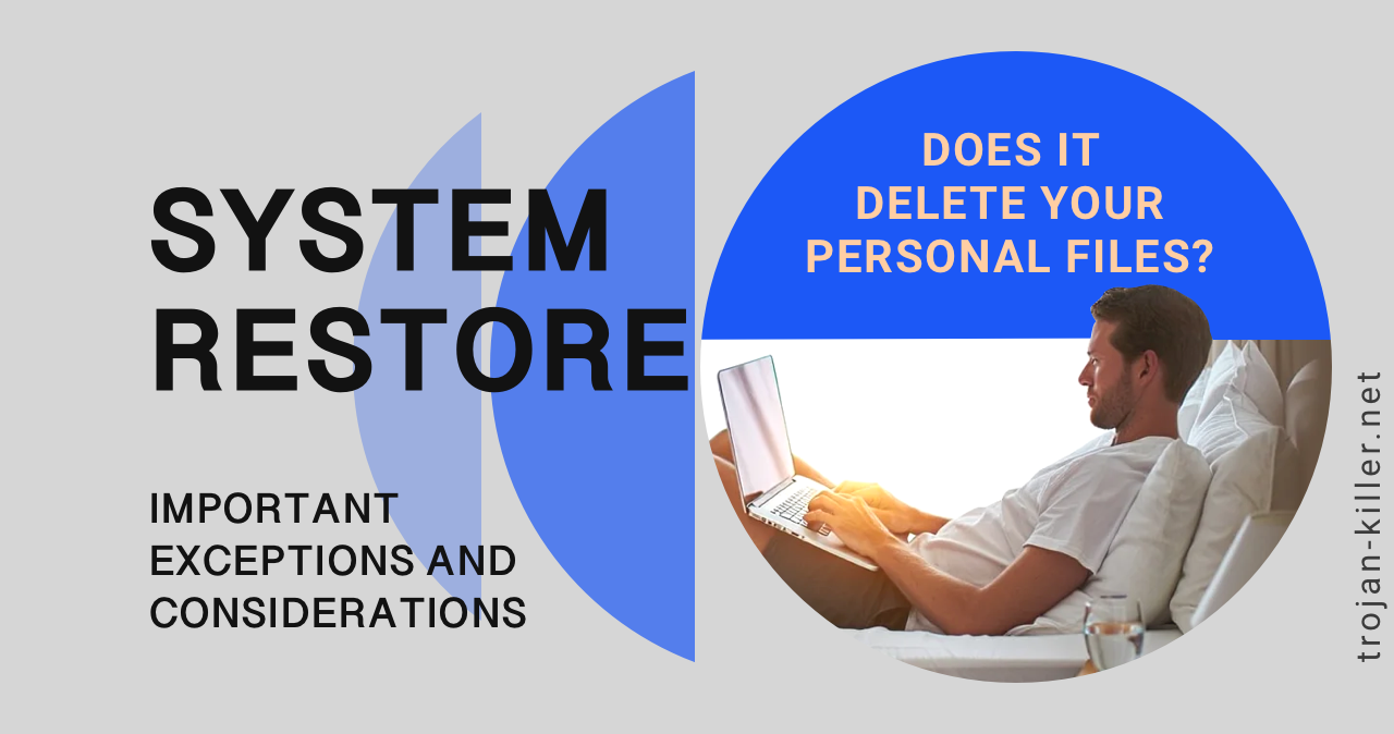 Does System Restore Delete Your Personal Files