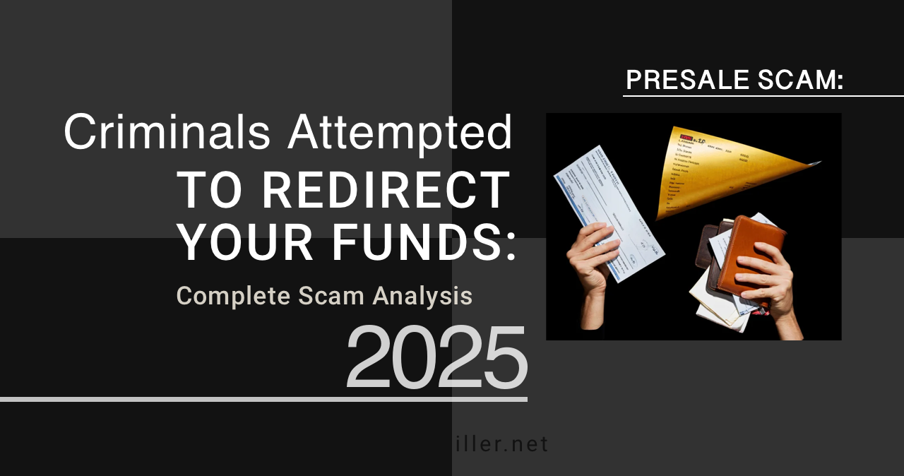 Criminals Attempted To Redirect Your Funds - Complete Scam Analysis 2025