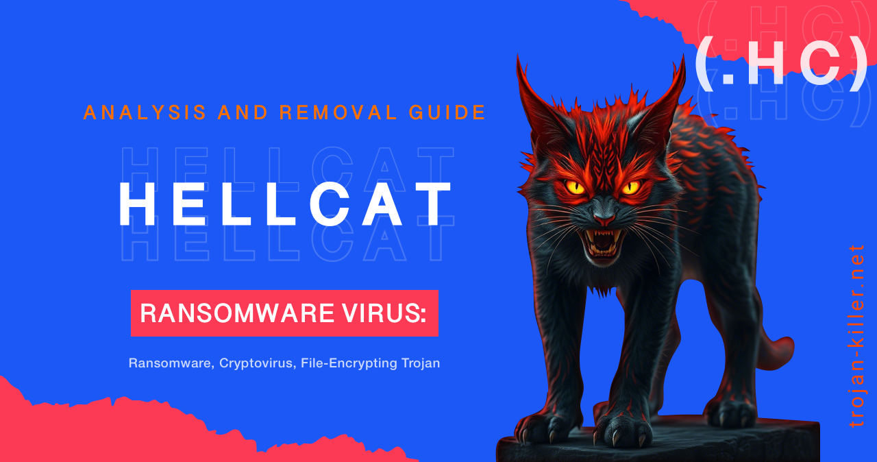 HellCat HC Ransomware Virus Analysis and Removal Guide