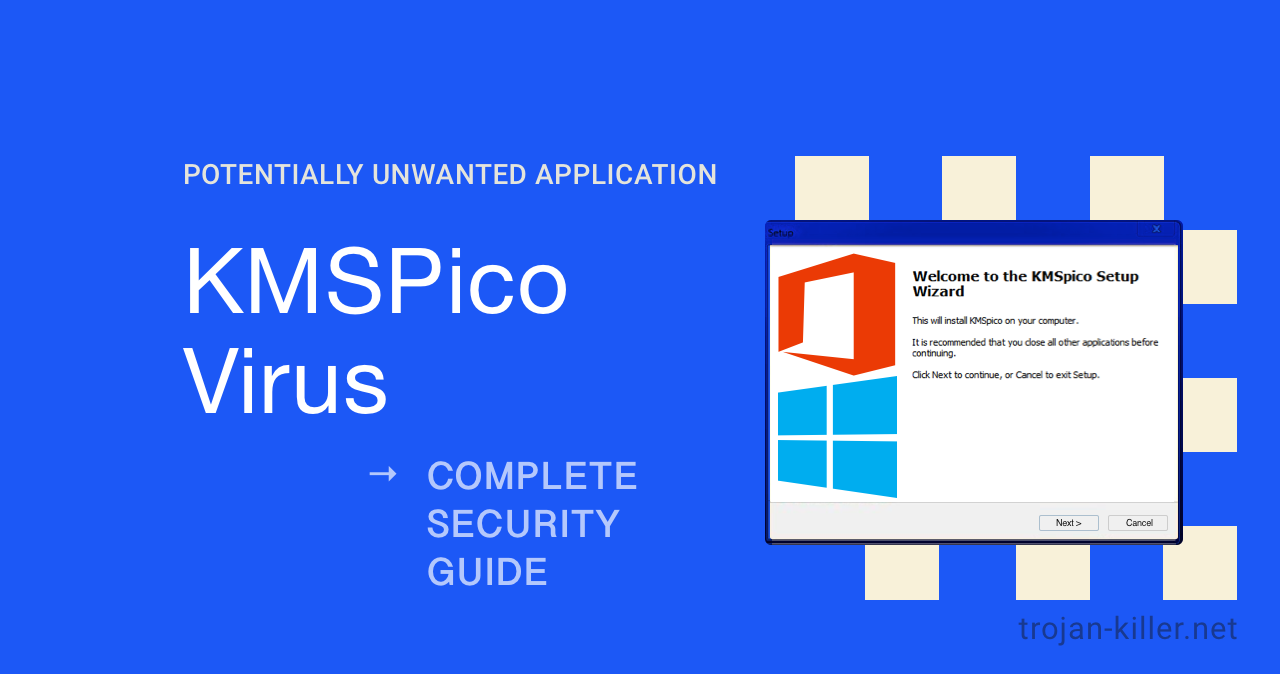 KMSPico Virus Removal Guide